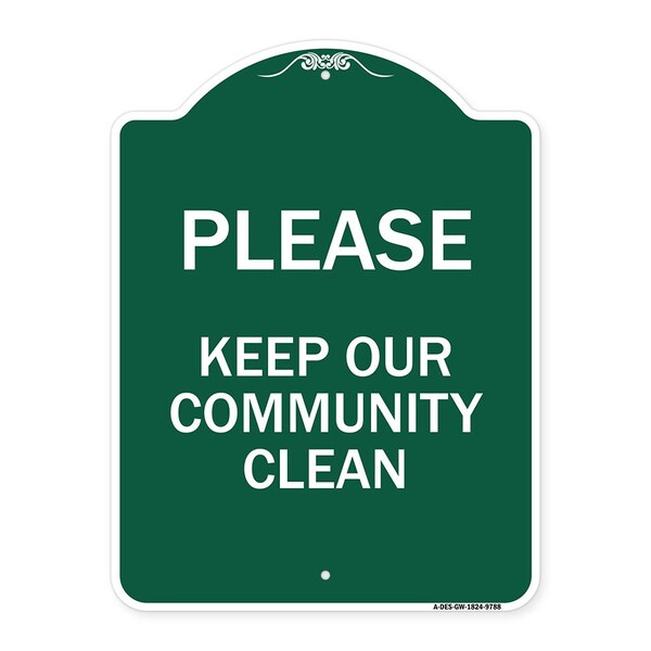 Please Keep Our Community Clean Heavy-Gauge Aluminum Architectural Sign, 24" x 18", GW-1824-9788